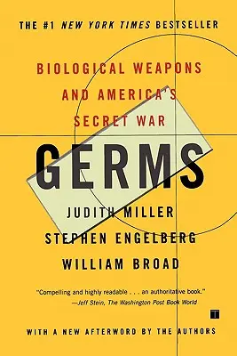 Germes : Les armes biologiques et la guerre secrète de l'Amérique - Germs: Biological Weapons and America's Secret War