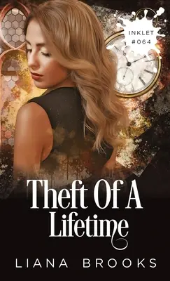 Le vol d'une vie - Theft Of A Lifetime