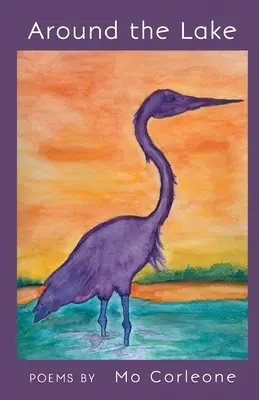 Autour du lac - Around the Lake