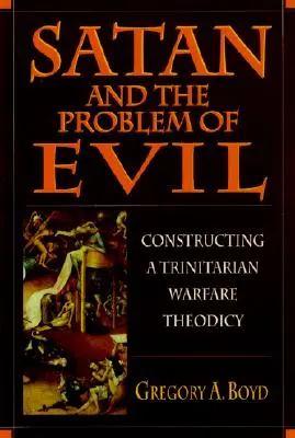 Satan et le problème du mal - Satan and the Problem of Evil