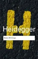 Écrits fondamentaux : Martin Heidegger - Basic Writings: Martin Heidegger