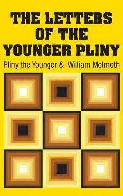 Les lettres de Pline le Jeune - The Letters of the Younger Pliny