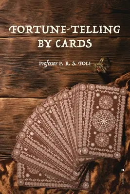 La voyance par les cartes - Fortune-Telling by Cards