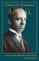 L'appel de Carter G. Woodson - Carter G. Woodson's Appeal