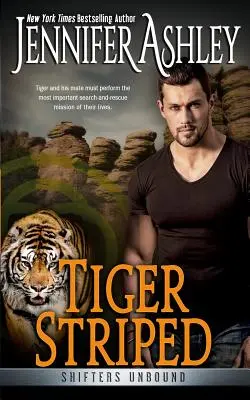 Tiger Striped : Shifters Unbound - Tiger Striped: Shifters Unbound