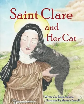 Sainte Claire et son chat - Saint Clare and Her Cat