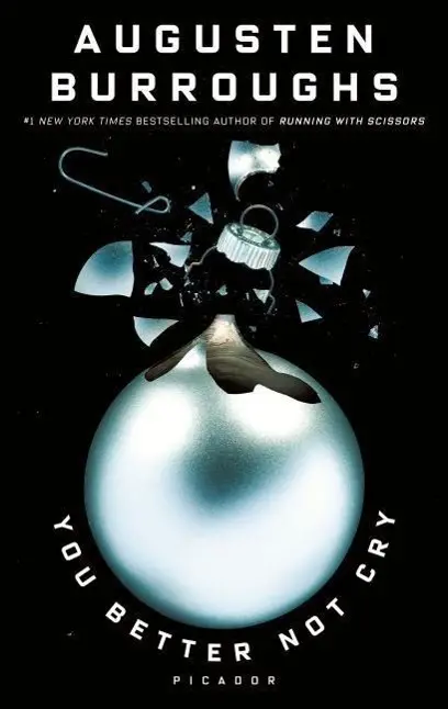 Tu ferais mieux de ne pas pleurer : histoires pour Noël - You Better Not Cry: Stories for Christmas