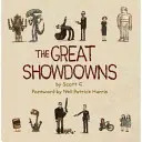 Les grands affrontements - The Great Showdowns