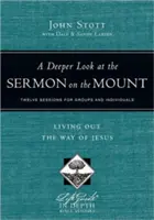 Un regard plus profond sur le Sermon sur la Montagne : Vivre la voie de Jésus - A Deeper Look at the Sermon on the Mount: Living Out the Way of Jesus