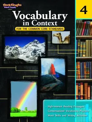 Vocabulaire en contexte pour les normes de base communes : Reproductible Grade 4 - Vocabulary in Context for the Common Core Standards: Reproducible Grade 4