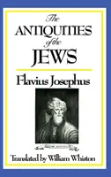 Les Antiquités des Juifs - The Antiquities of the Jews