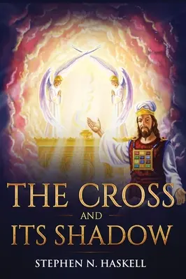 La Croix et son ombre : Annotée - The Cross and Its Shadow: Annotated