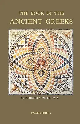 Le livre des anciens Grecs - The Book of the Ancient Greeks