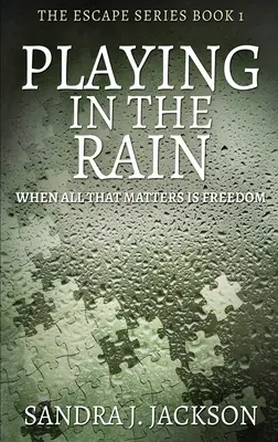 Jouer sous la pluie : Édition reliée en gros caractères - Playing In The Rain: Large Print Hardcover Edition