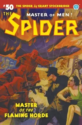 The Spider #50 : Le maître de la horde flamboyante - The Spider #50: Master of the Flaming Horde