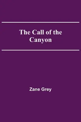 L'appel du canyon - The Call of the Canyon