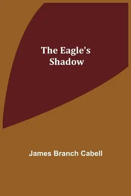 L'ombre de l'aigle - The Eagle's Shadow