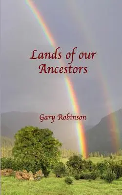 Terres de nos ancêtres - Lands of our Ancestors