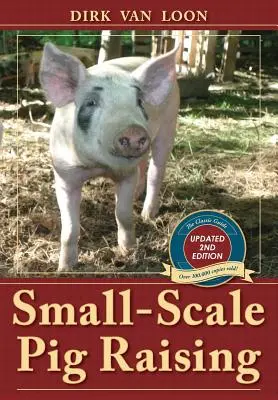 Élevage de porcs à petite échelle - Small-Scale Pig Raising