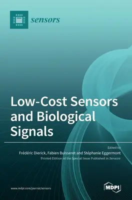 Capteurs à faible coût et signaux biologiques - Low-Cost Sensors and Biological Signals