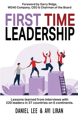 La première fois que l'on dirige - First Time Leadership