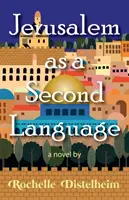 Jérusalem comme deuxième langue - Jerusalem as a Second Language