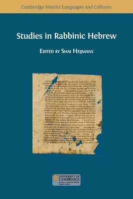 Études sur l'hébreu rabbinique - Studies in Rabbinic Hebrew