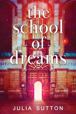 L'école des rêves - The School of Dreams