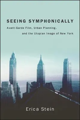Voir en symphonie - Seeing Symphonically