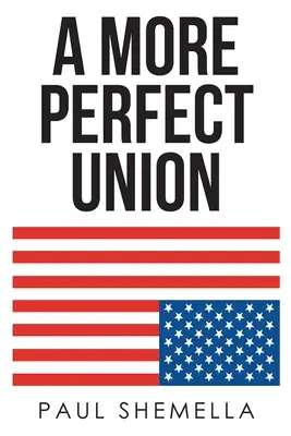 Une union plus parfaite - A More Perfect Union