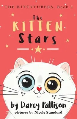 Le chaton des étoiles - The Kitten Stars