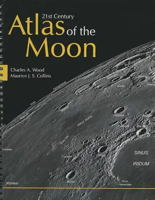 Atlas de la Lune du 21e siècle - 21st Century Atlas of the Moon