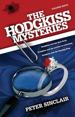 Les mystères de Hodgkiss : Hodgkiss et le livre des loyers et autres histoires - The Hodgkiss Mysteries: Hodgkiss and the Rent Book and other Stories