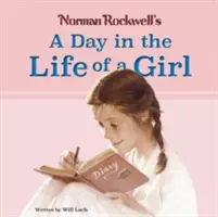 Une journée dans la vie d'une fille selon Norman Rockwell - Norman Rockwell?s a Day in the Life of a Girl