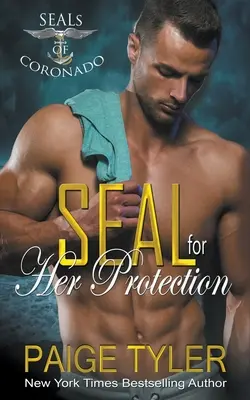 SEAL pour sa protection - SEAL for Her Protection