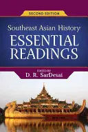 Histoire de l'Asie du Sud-Est : Lectures essentielles - Southeast Asian History: Essential Readings