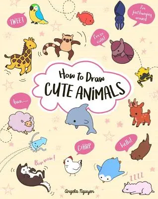 Comment dessiner des animaux mignons, 2 - How to Draw Cute Animals, 2