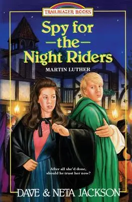 L'espion des cavaliers de la nuit : Présentation de Martin Luther - Spy for the Night Riders: Introducing Martin Luther