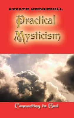 Mystique pratique - Practical Mysticism