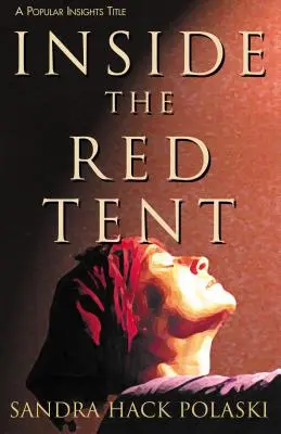 Sous la tente rouge - Inside the Red Tent