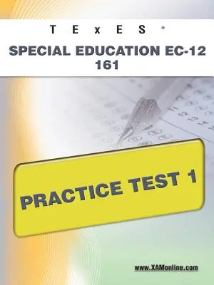 TExES Special Education Ec-12 161 Test pratique 1 - TExES Special Education Ec-12 161 Practice Test 1