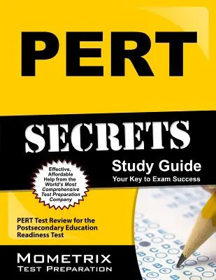 Guide d'étude Pert Secrets : Pert Test Review for the Postsecondary Education Readiness Test (Test de préparation à l'enseignement supérieur) - Pert Secrets Study Guide: Pert Test Review for the Postsecondary Education Readiness Test