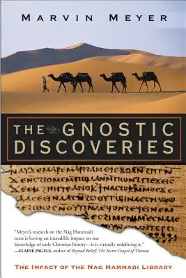 Les découvertes gnostiques : L'impact de la bibliothèque de Nag Hammadi - The Gnostic Discoveries: The Impact of the Nag Hammadi Library