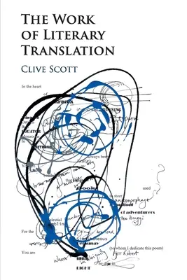 Le travail de traduction littéraire - The Work of Literary Translation