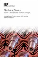 Aciers électriques : Fondamentaux et concepts de base - Electrical Steels: Fundamentals and Basic Concepts