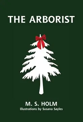 L'arboriste - The Arborist