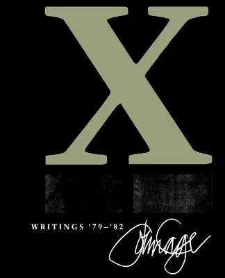 X : Écrits '79 '82 - X: Writings '79 '82