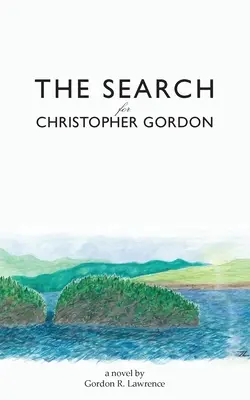 La recherche de Christopher Gordon - The Search for Christopher Gordon