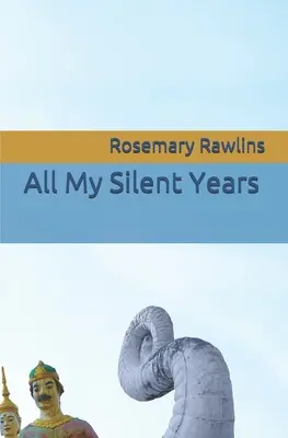Toutes mes années de silence - All My Silent Years