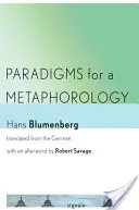 Paradigmes pour une métaphorologie - Paradigms for a Metaphorology